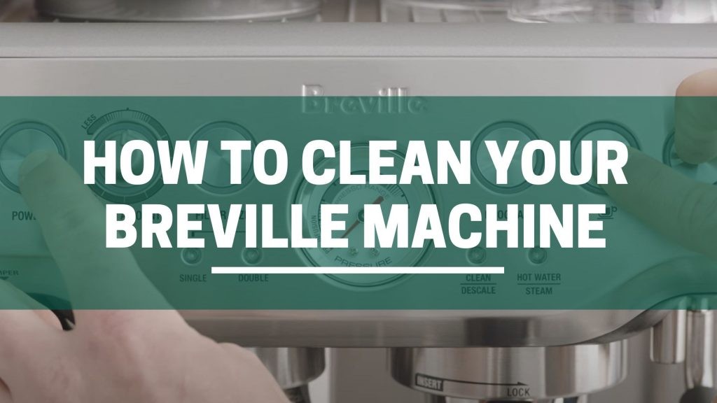 How to Clean Breville Espresso Machine